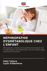 bokomslag Néphropathie Dysmétabolique Chez l'Enfant