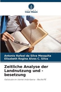 bokomslag Zeitliche Analyse der Landnutzung und -besetzung