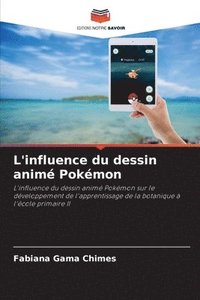 bokomslag L'influence du dessin anim Pokmon