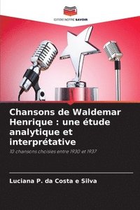 bokomslag Chansons de Waldemar Henrique: une étude analytique et interprétative