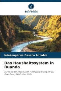 bokomslag Das Haushaltssystem in Ruanda