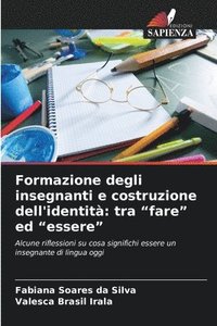 bokomslag Formazione degli insegnanti e costruzione dell'identit