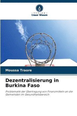 bokomslag Dezentralisierung in Burkina Faso