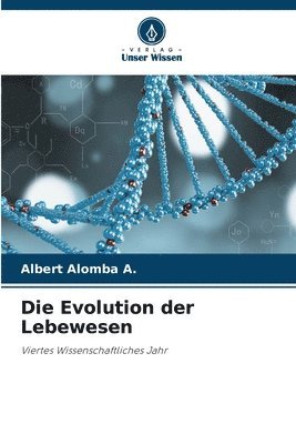 Die Evolution der Lebewesen 1