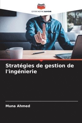 bokomslag Stratgies de gestion de l'ingnierie