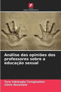 bokomslag Anlise das opinies dos professores sobre a educao sexual