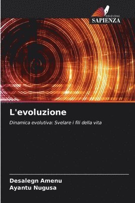 Desalegn Amenu, Ayantu Nugusa - L'evoluzione, Häftad