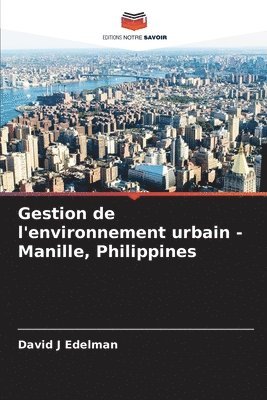 Gestion de l'environnement urbain - Manille, Philippines 1