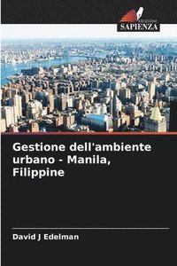 bokomslag Gestione dell'ambiente urbano - Manila, Filippine