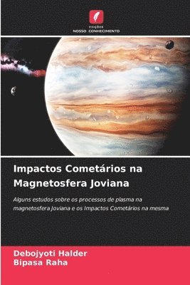 Impactos Cometários na Magnetosfera Joviana