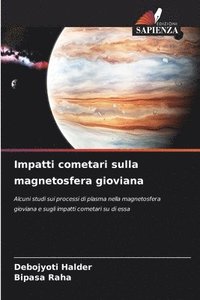 bokomslag Impatti cometari sulla magnetosfera gioviana