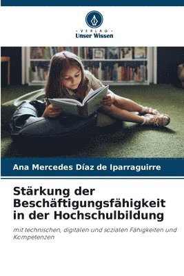 Stärkung der Beschäftigungsfähigkeit in der Hochschulbildung