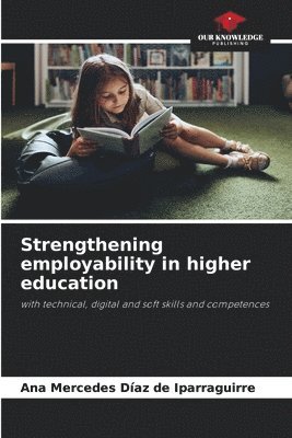 bokomslag Strengthening employability in higher education