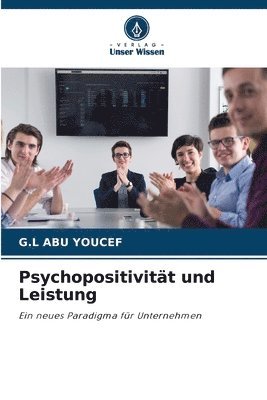 bokomslag Psychopositivitt und Leistung