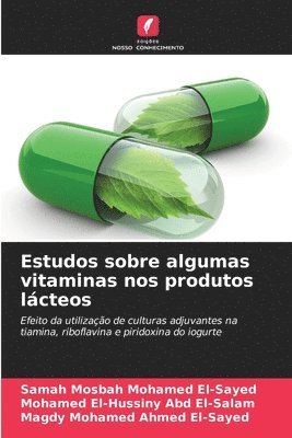 bokomslag Estudos sobre algumas vitaminas nos produtos lácteos