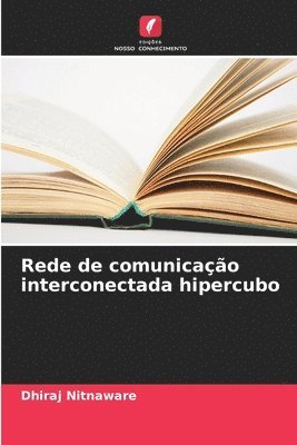 Rede de comunicao interconectada hipercubo 1