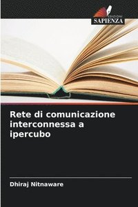 bokomslag Rete di comunicazione interconnessa a ipercubo