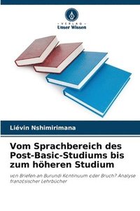 bokomslag Vom Sprachbereich des Post-Basic-Studiums bis zum hheren Studium