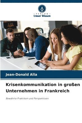 bokomslag Krisenkommunikation in groen Unternehmen in Frankreich