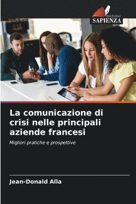 La comunicazione di crisi nelle principali aziende francesi 1