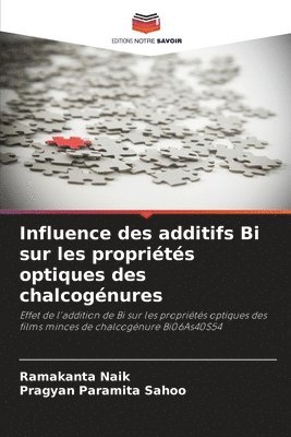 bokomslag Influence des additifs Bi sur les propriétés optiques des chalcogénures