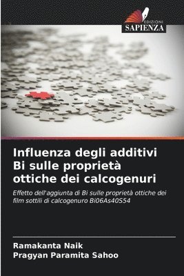 Influenza degli additivi Bi sulle proprietà ottiche dei calcogenuri 1