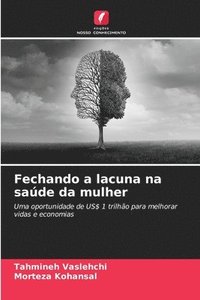 bokomslag Fechando a lacuna na saúde da mulher