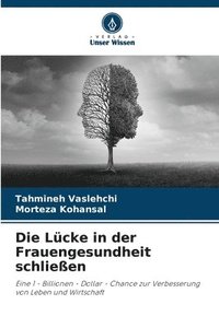 bokomslag Die Lücke in der Frauengesundheit schließen