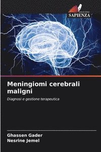 bokomslag Meningiomi cerebrali maligni