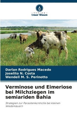 bokomslag Verminose und Eimeriose bei Milchziegen im semiariden Bahia