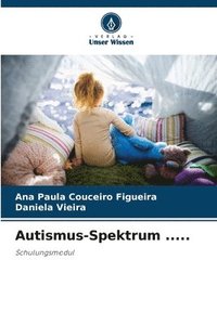 bokomslag Autismus-Spektrum .....