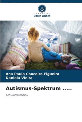 Ana Paula Couceiro Figueira, Daniela Vieira - Autismus-Spektrum ....., Häftad