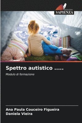Ana Paula Couceiro Figueira, Daniela Vieira - Spettro autistico ....., Häftad