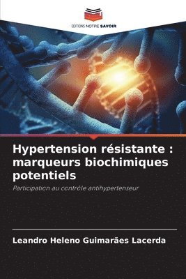 bokomslag Hypertension résistante: marqueurs biochimiques potentiels