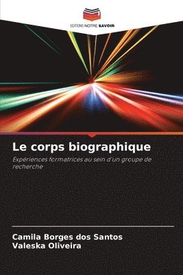 bokomslag Le corps biographique