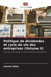 bokomslag Politique de dividendes et cycle de vie des entreprises (Volume II)