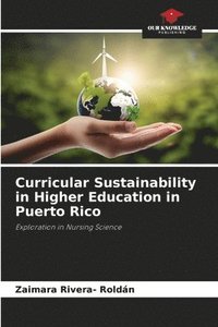 bokomslag Curricular Sustainability in Higher Education in Puerto Rico