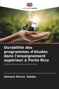 bokomslag Durabilité des programmes d'études dans l'enseignement supérieur à Porto Rico