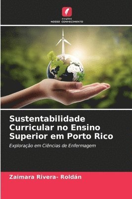 bokomslag Sustentabilidade Curricular no Ensino Superior em Porto Rico