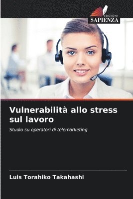 bokomslag Vulnerabilità allo stress sul lavoro