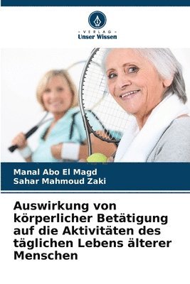 bokomslag Auswirkung von körperlicher Betätigung auf die Aktivitäten des täglichen Lebens älterer Menschen