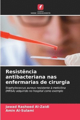 bokomslag Resistncia antibacteriana nas enfermarias de cirurgia