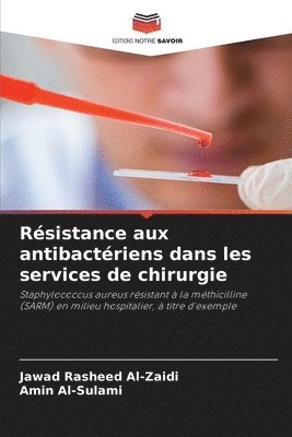 bokomslag Rsistance aux antibactriens dans les services de chirurgie