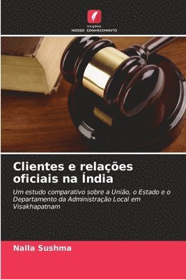 bokomslag Clientes e relações oficiais na Índia