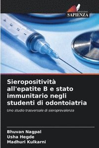 bokomslag Sieropositivit all'epatite B e stato immunitario negli studenti di odontoiatria