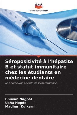 Sropositivit  l'hpatite B et statut immunitaire chez les tudiants en mdecine dentaire 1