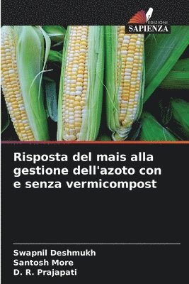 bokomslag Risposta del mais alla gestione dell'azoto con e senza vermicompost