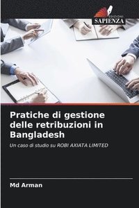 bokomslag Pratiche di gestione delle retribuzioni in Bangladesh