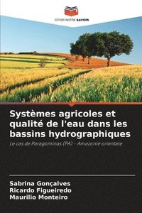 bokomslag Systèmes agricoles et qualité de l'eau dans les bassins hydrographiques