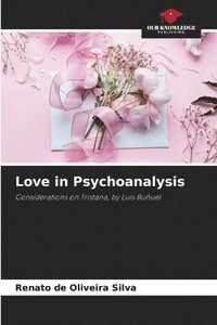 bokomslag Love in Psychoanalysis